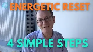 Reset Your Energy | 4 Simple Stages