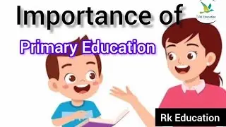 importance of primary education
