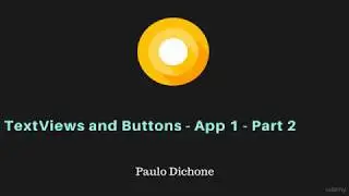 055 Introduction to Textviews and Buttons   App-1 (Part 2) || Programming Tutorials