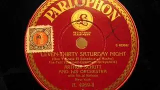 Arthur Schutt - 'leven thirty Saturday Night