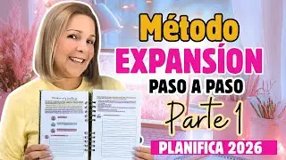 M&eacute;todo EXPANSI&Oacute;N: C&oacute;mo planificar tu 2026 (Parte 1) ✨