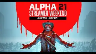 Streamer Weekend in 7DTD A21 / Gemeinschaft Gr&uuml;nden mit Zuschauern🔻 Server Daten🔻