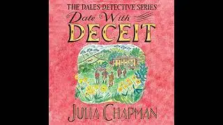 Date with Deceit Audiobook by Julia Chapman