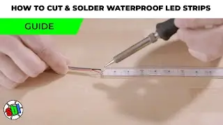 How to Cut & Solder Waterproof LED Strip Lights | Step-by-Step Guide