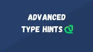 Advanced Type Hints 🐍 | FastAPI Prerequisites