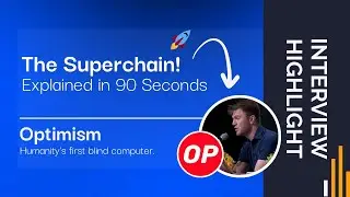 Optimism ($OP): The Superchain Explained & The Origins of Optimism