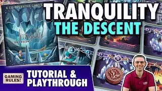 Tranquility: The Descent &mdash; обучение и прохождение