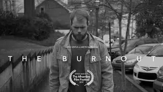 The Burnout Official Trailer | A Physically Awkward Film