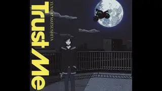 Durarara!! Ending 1 - Trust me