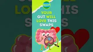Are You Making These 3 Gut Health Food Swaps That Could Change Everything?