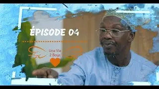 Série - Une Vie 2 Boys - Saison 1 - EPISODE 04