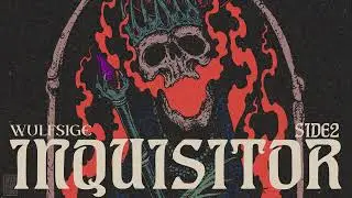 Wulfsige -INQUISITOR SIDE 2 - 2026 - (Dungeon Synth, Ambient)