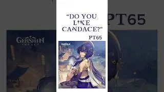 &ldquo;do you like candace?&rdquo; pt65 #genshin #genshinimpact #candace
