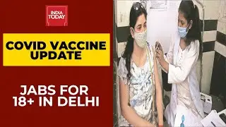 Covid-19 Vaccine News | Delhi Government To Begin Vaccine Drives For All From Today