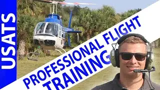 Learning to fly Helicopters - Flight Training - Professional Flight School - USATS - Bristow Academy
