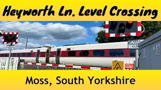 Heyworth Lane Level Crossing, South Yorkshire | Traingenix