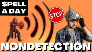 NONDETECTION | The Magic Tinfoil Hat - Spell A Day D&D 5E +1