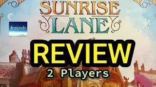 Sunrise Lane Board Game | Review (Two Players)