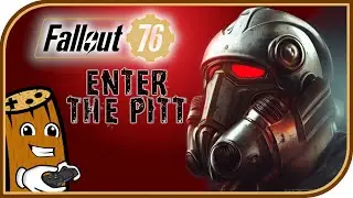 Level 25 in THE PITT - I do NOT Belong here!!!! - Fallout 76