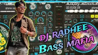 Dj radhee in the house Original bass mafia song check the sound 🎧🎚️🎧