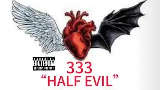 KTL Sparky-&ldquo;333&rdquo; (Half Evil) (Official Audio)