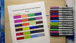 Swatch Of My 24 Sharpie Cosmic Color Markers And The Newest Colors In My Collection