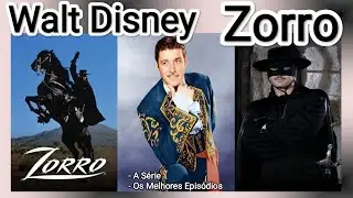 Zorro (1957/59) A Série e os Melhores Episódios