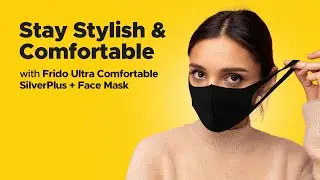 Frido Ultra Comfortable SilverPlus + Face Mask - The Most Comfortable and Stylish Reusable Mask