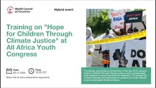 AACC Youth Congress 2025: Training on Hope for Children Through Climate Justice