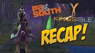KingsIsle Visit and PAX South RECAP!