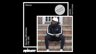 Silencer - Rinse FM Instrumental Minimix (28.10.17)