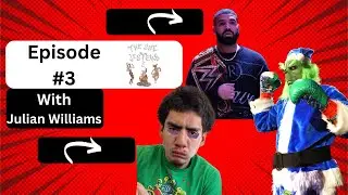 Episode #3 with Julian Williams