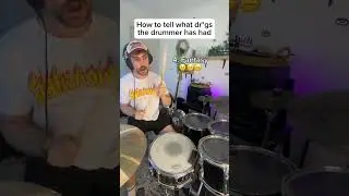 How to tell what dr*gs the drummer&rsquo;s had #drums #drummers
