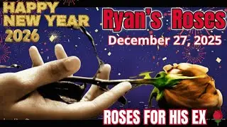 Ryan's Roses - December 27, 2025 Candace & Rob _ The New Year's Eve Cheating Scandal