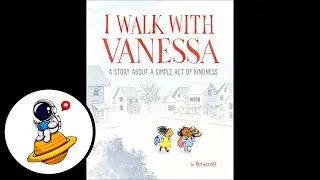 I Walk With Vanessa | Wordless Picture Book (With Music) | (HD)