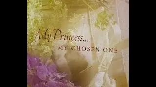 God's Love Letters to His Daughters: #1 - My Princess...My Chosen One