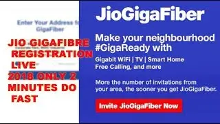 JIO Gigafibre Registration Live 2018 only 2 minutes do fast