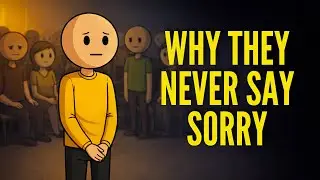 The Psychology of People Who Never Apologize (Dark Personality Traits)