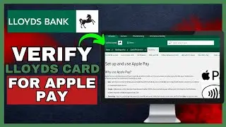 How To Verify Lloyds Bank Card For Apple Pay (2025)