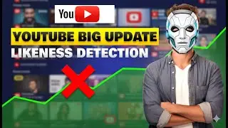 YouTube Big Update 🔥 Likeness Detection to Catch Deepfake & AI Videos!