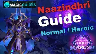 Seelenbinderin Naazindhri - Normal/Heroisch - Guide | Manaschmiede Omega | Boss 3/8 | TWW Saison 3