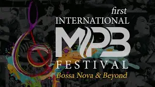 First International MPB Festival  Day 2_ SEPT, 19 2021 Final_ Brazilian Music Foundation _ BMF