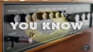 You Know - Hip-Hop Rap/Trap Beat Instrumental 2018