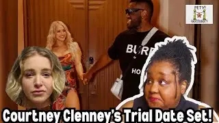 Only Fans Model Courtney Clenney's Trial Date Set