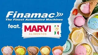 Finamac feat. Marvi: Revolucionando a Produção de Sorvetes