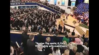REVIVE THY WORK, O LORD! : Gospel Hymn. Whitewell Metropolitan Tabernacle Belfast, Northern Ireland