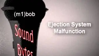 Ejection System Malfunction (m1)bob