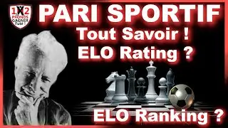 Pari Sportif ELO Rating ELO Ranking tout savoir sur l'&eacute;valuation ELO et classement ELO par FRED