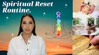 How To Reset In 2022 ~ Spiritual Self Care Routine
