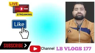 LB VLOGS 177 is live! Youtube प्लेटफार्म से जुड़ी कई जानकारी 📈🔥|Live आने के फायदे जानें 🔥|LBVLOGS177